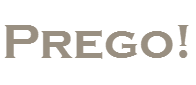 Prego!